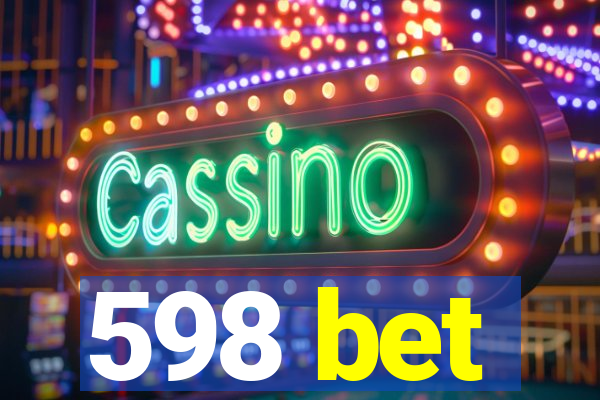 598 bet